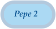 Pepe 2